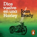 Dios vuelve en una Harley: Una historia de fe y transformación