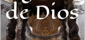 El legado de Dios: Reflexiones de un apóstata 2025