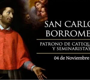 Hoy se celebra a San Carlos Borromeo, patrono personal del Papa San Juan Pablo II 2025