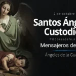 Día de los Santos Ángeles Custodios: Fecha y Tradiciones