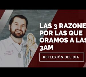 La Hora del Espíritu: ¿Qué se reza a las 3 de la mañana? 2024